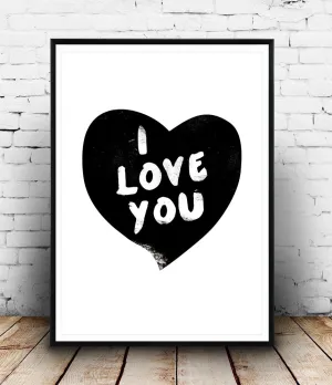 I love you print, heart art, quote prin, black and white wall art